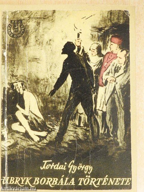 Ubryk Borbála története