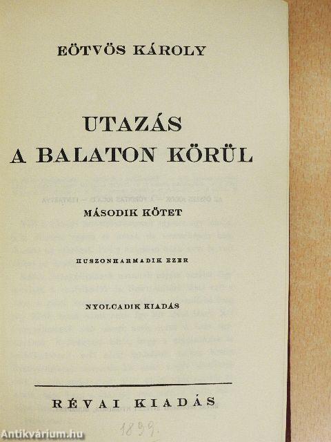 Utazás a Balaton körül I-II.