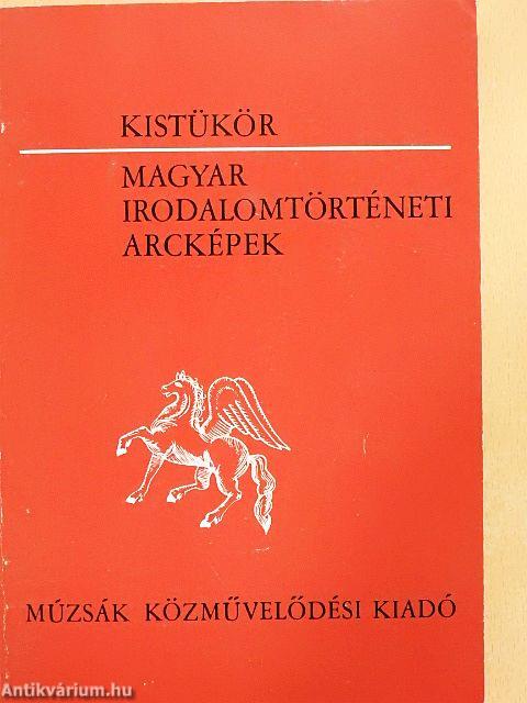 Magyar irodalomtörténeti arcképek