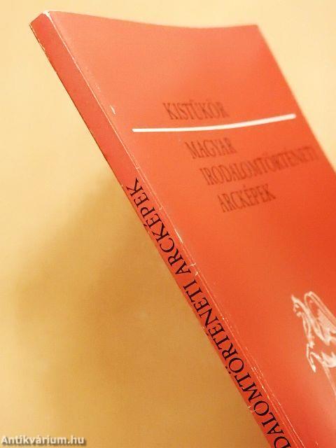 Magyar irodalomtörténeti arcképek