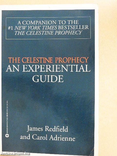 The Celestine Prophecy - An Experiential Guide