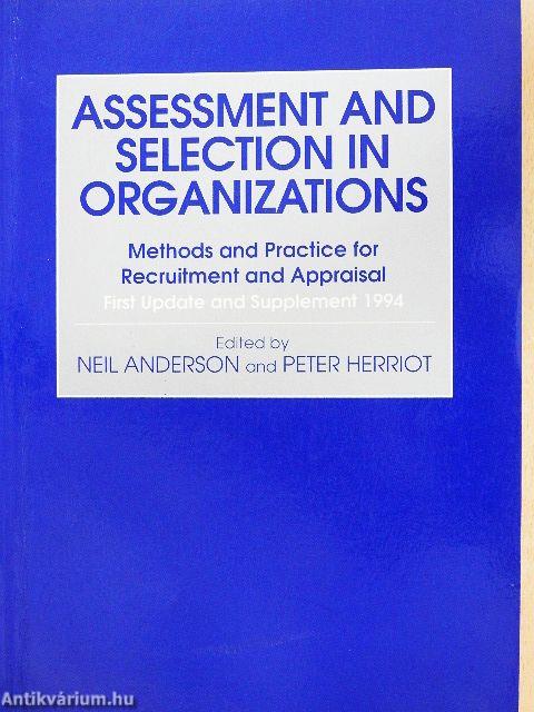Assessment and Selection in Organizations