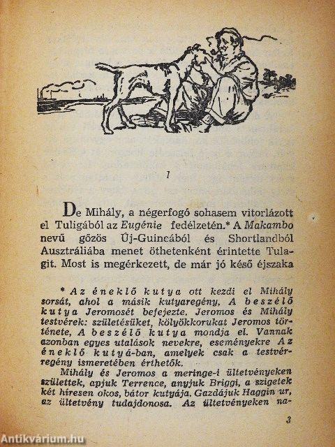 Az éneklő kutya I-II.