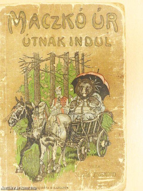 Maczkó úr útnak indul (rossz állapotú)