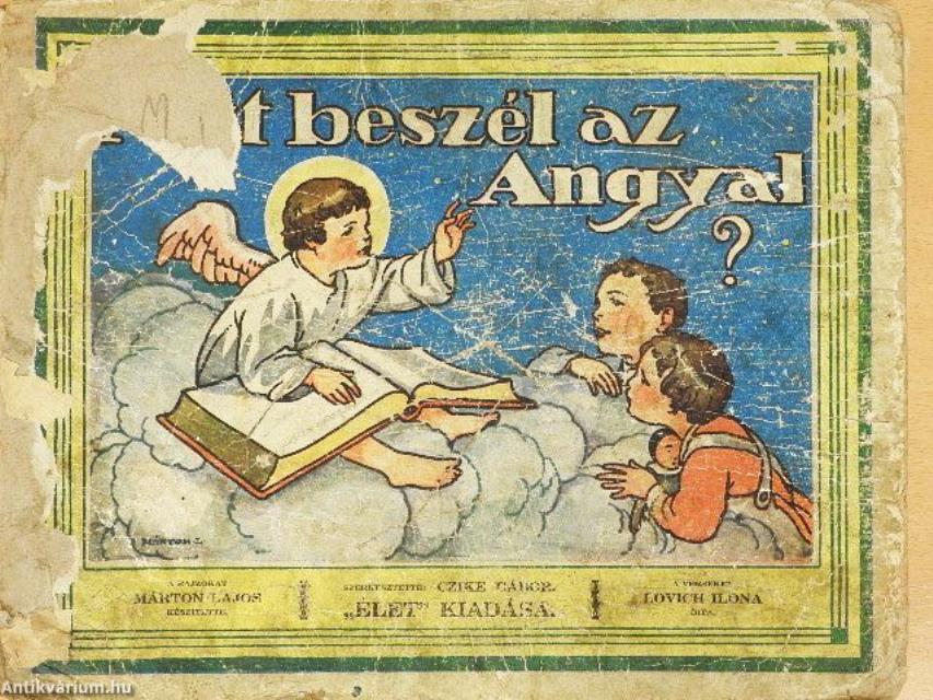 Mit beszél az Angyal? (rossz állapotú)