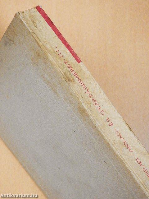 Gépipari anyag- és gyártásismeret III.