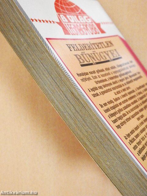 A világ legnagyobb felderítetlen bűnügyei