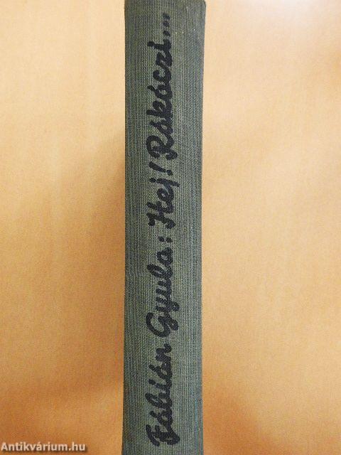 Hej, Rákóczi, Bercsényi, Bezerédj!