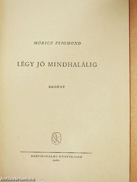 Légy jó mindhalálig