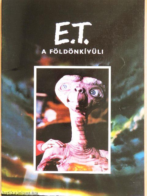 E. T. A földönkívüli