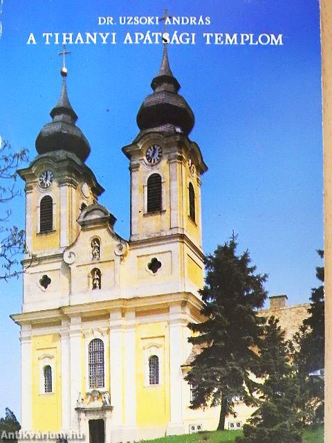 A tihanyi apátsági templom