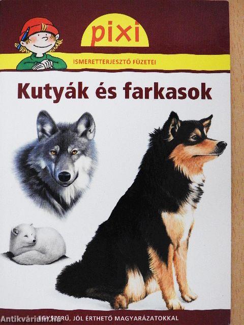 Kutyák és farkasok