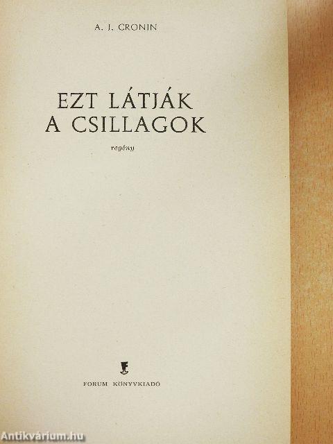 Ezt látják a csillagok