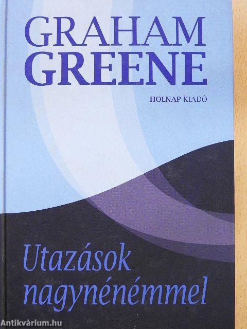 Utazások nagynénémmel