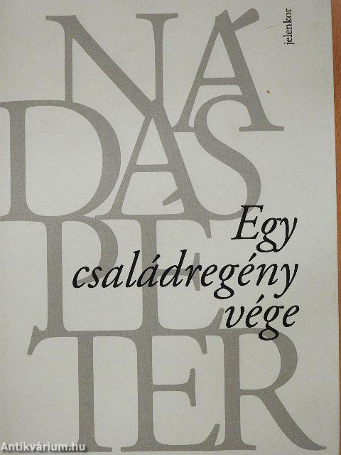 Egy családregény vége