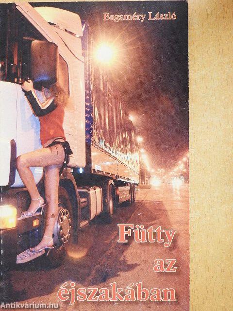 Fütty az éjszakában