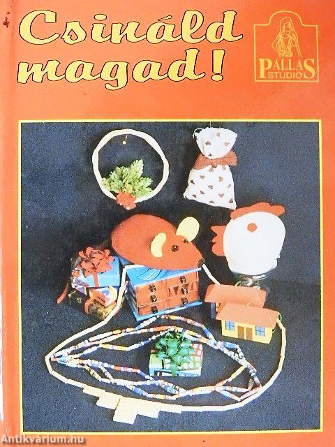 Csináld magad!