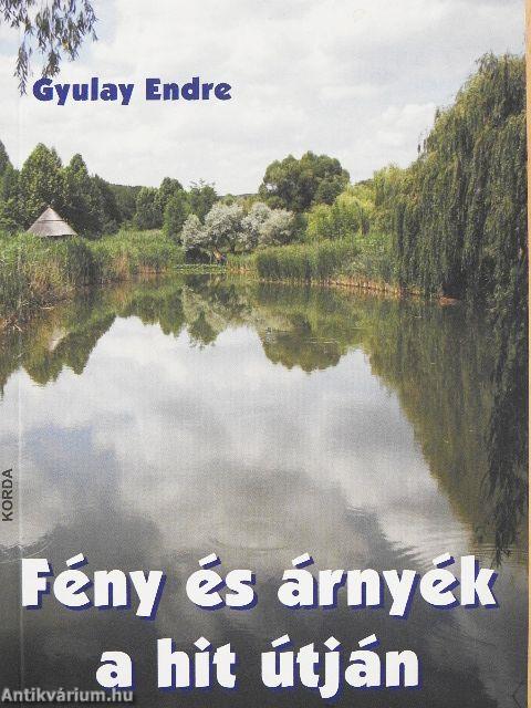 Fény és árnyék a hit útján