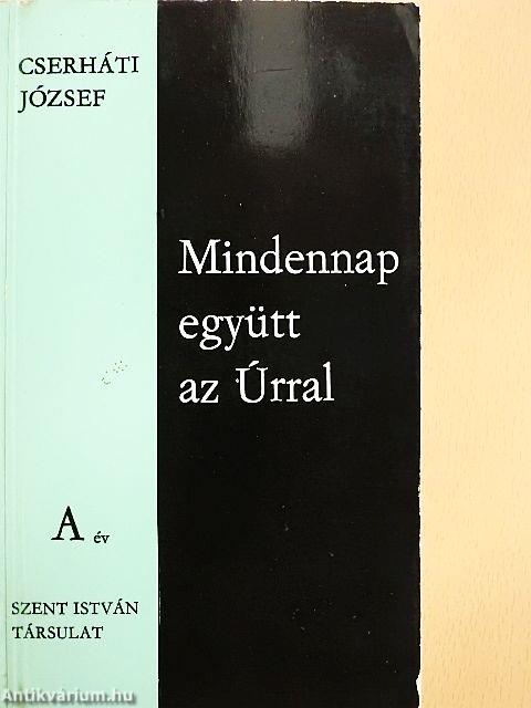 Mindennap együtt az Úrral - A év
