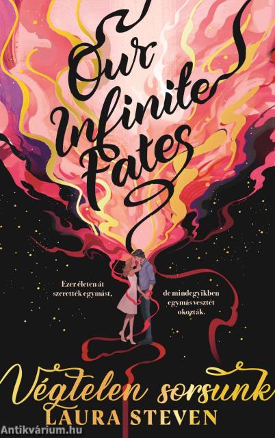 Our Infinite Fates - Végtelen sorsunk