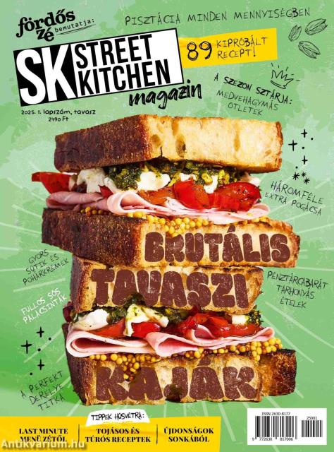 Street Kitchen Magazin - Tavasz 2025/1