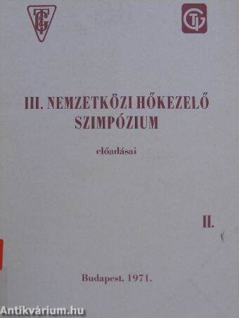 III. Nemzetközi Hőkezelő Szimpózium előadásai II.