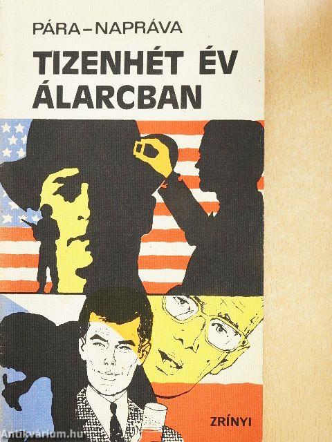 Tizenhét év álarcban