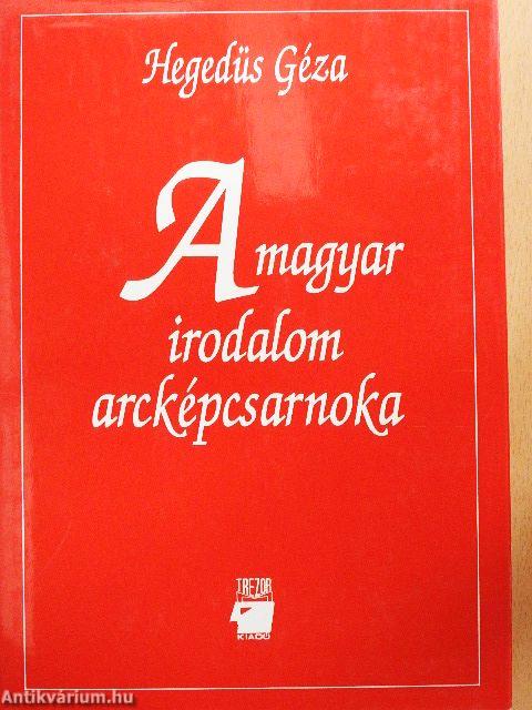 A magyar irodalom arcképcsarnoka I-II.