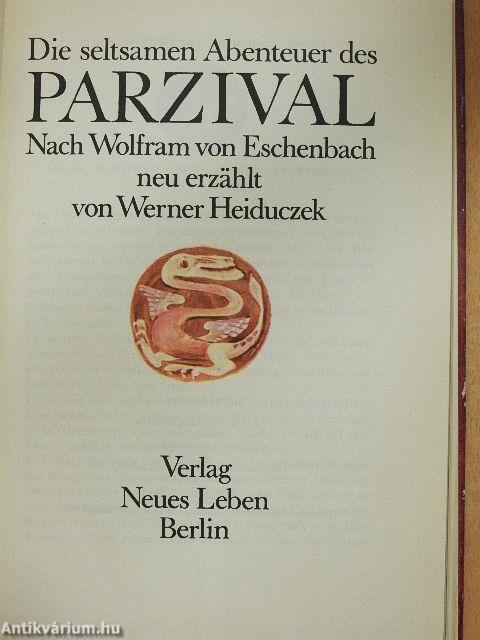 Die seltsamen Abenteuer des Parzival