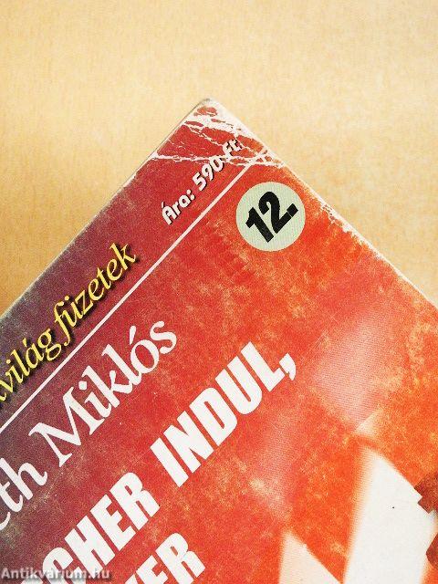 Fischer indul, és nyer