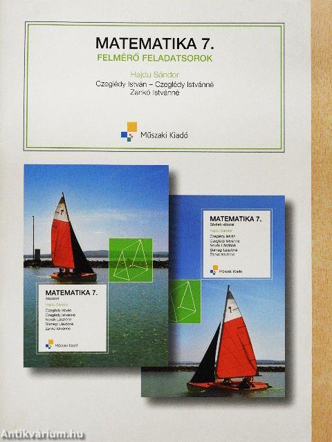 Matematika 7. Felmérő feladatsorok