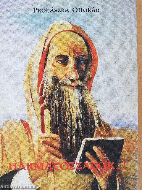 Harmatozzatok...!