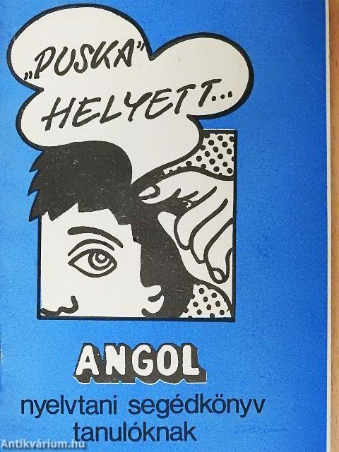 Angol nyelvtani segédkönyv tanulóknak