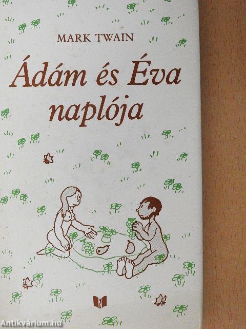 Ádám és Éva naplója