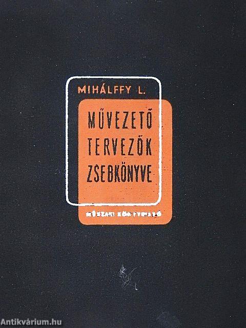 Művezető tervezők zsebkönyve