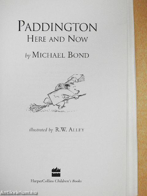 Paddington Here and Now