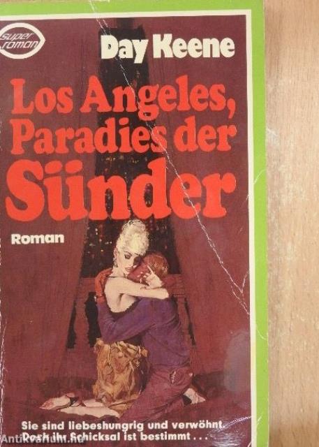 Los Angeles, Paradies der Sünder