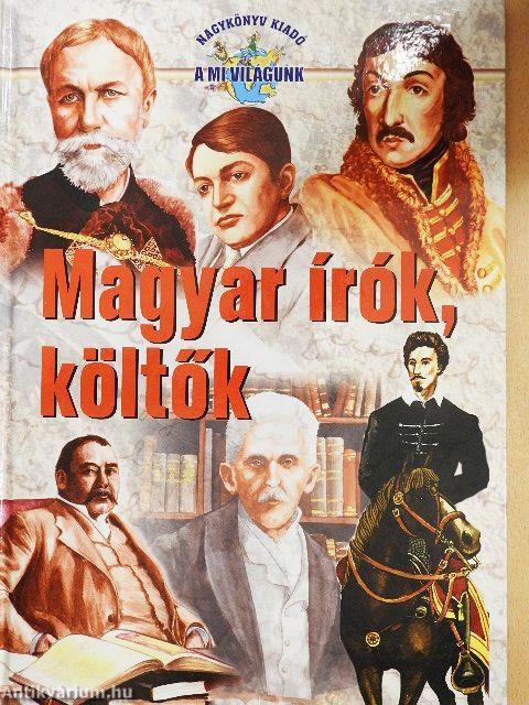 Magyar írók, költők