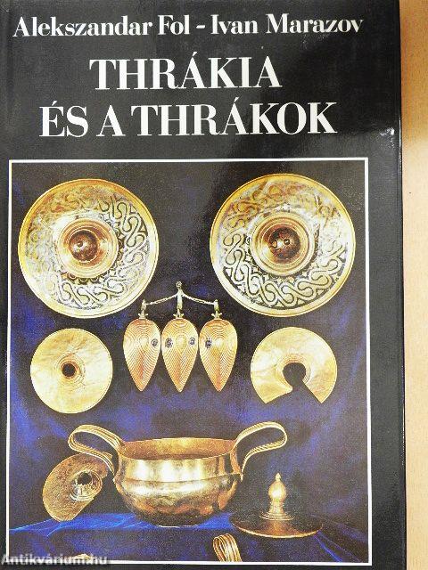 Thrákia és a thrákok