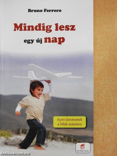 Mindig lesz egy új nap