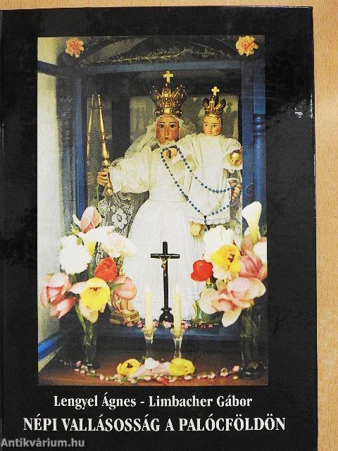 Népi vallásosság a palócföldön