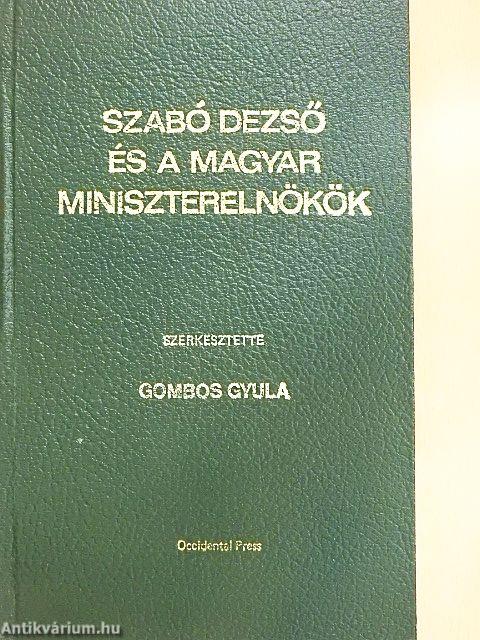 Szabó Dezső és a magyar miniszterelnökök