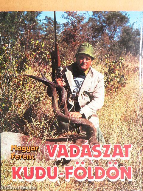 Vadászat Kudu-földön