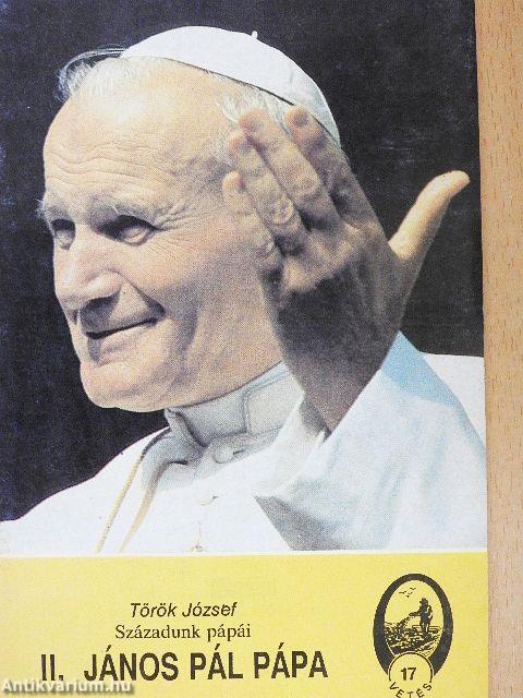 Századunk pápái - II. János Pál pápa