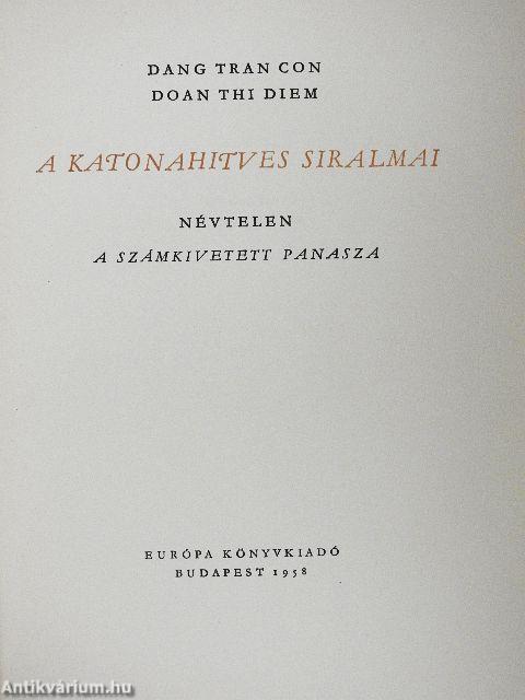 A katonahitves siralmai