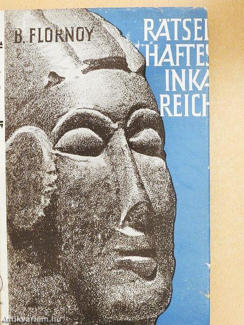 Rätselhaftes Inkareich