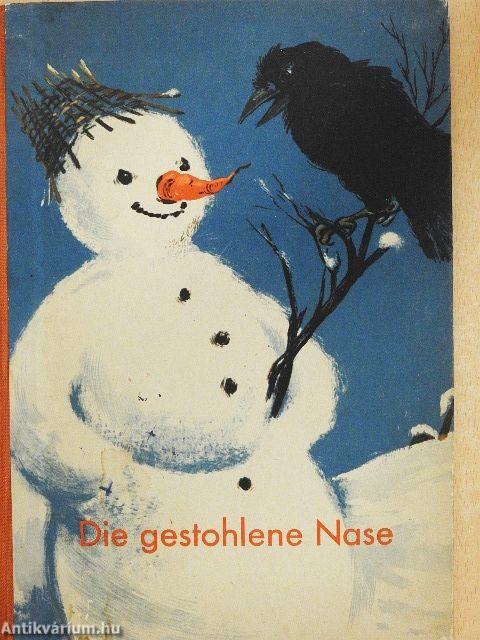 Die gestohlene Nase