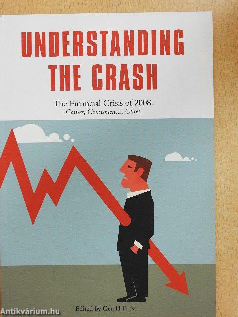 Understanding the Crash