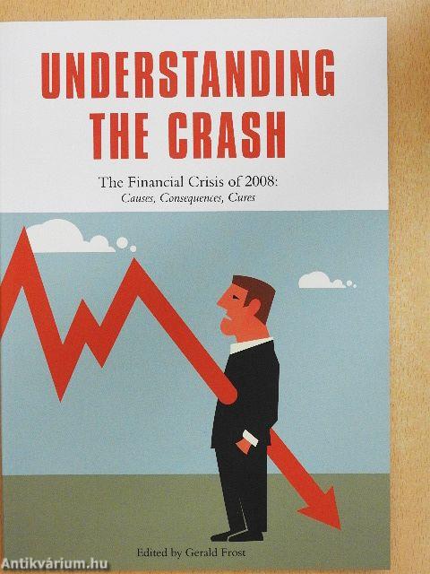 Understanding the Crash