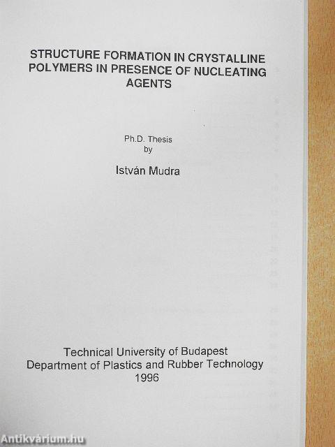 Structure Formation In Crystalline Polymers In Presence of Nucleating Agents